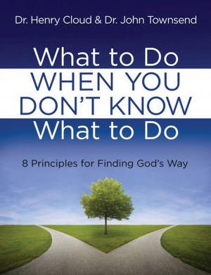 Book cover of What to Do When You Don't Know What to Do