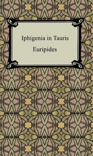 Cover of the book Iphigenia in Tauris by Ralph Waldo Emerson