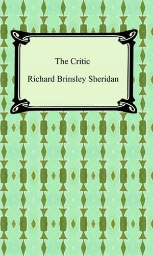Cover of the book The Critic by Ben Jonson