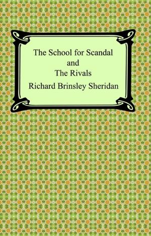Book cover of The School for Scandal and The Rivals