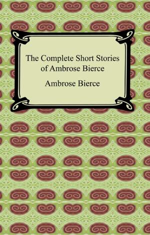 Book cover of The Complete Short Stories of Ambrose Bierce