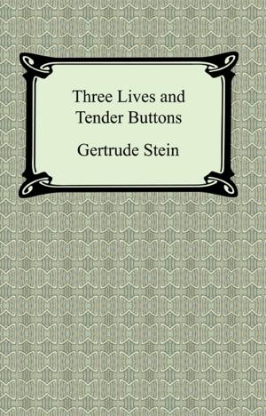 Cover of the book Three Lives and Tender Buttons by William Shakespeare