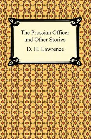Book cover of The Prussian Officer and Other Stories