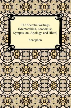 Book cover of The Socratic Writings (Memorabilia, Economist, Symposium, Apology, Hiero)
