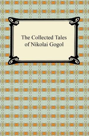 Cover of the book The Collected Tales of Nikolai Gogol by Aristophanes