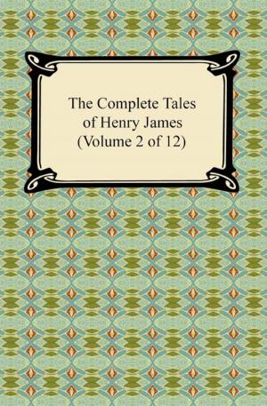 Book cover of The Complete Tales of Henry James (Volume 2 of 12)