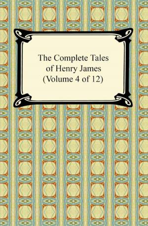 Cover of the book The Complete Tales of Henry James (Volume 4 of 12) by Henrik Ibsen