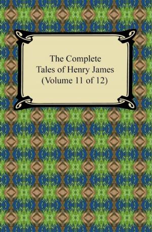 Book cover of The Complete Tales of Henry James (Volume 11 of 12)