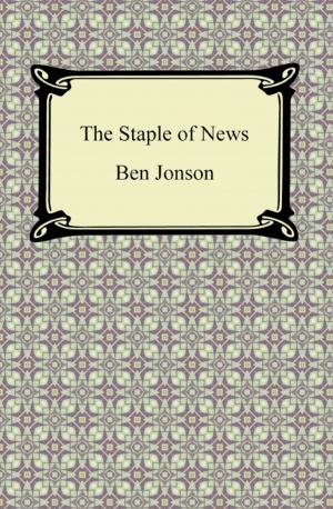 Cover of the book The Staple of News by Jean-Jacques Rousseau