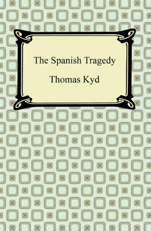 Cover of the book The Spanish Tragedy by Giacomo Casanova