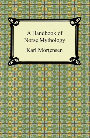 Cover of the book A Handbook of Norse Mythology by Richard Brinsley Sheridan