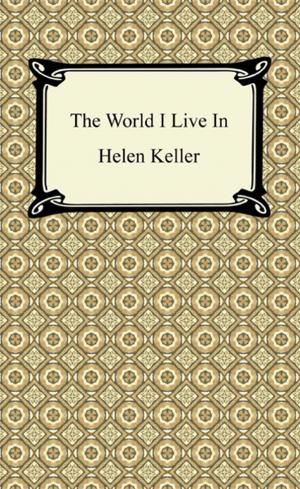 Cover of the book The World I Live In by Charles de Montesquieu