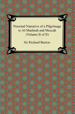 Book cover of Personal Narrative of a Pilgrimage to Al-Madinah and Meccah (Volume II of II)