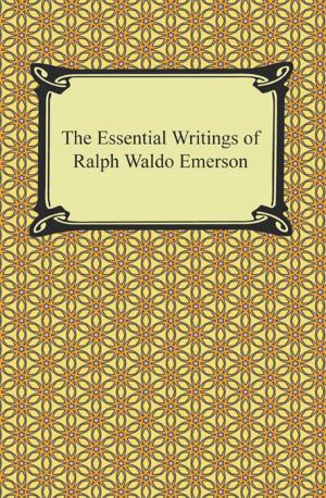 Cover of the book The Essential Writings of Ralph Waldo Emerson by Anonymous
