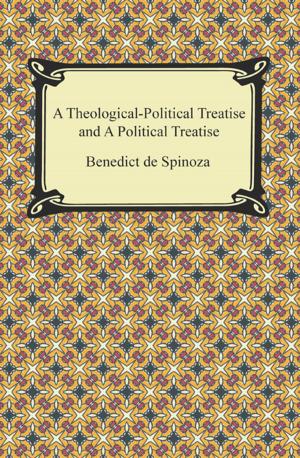 Book cover of A Theologico-Political Treatise and A Political Treatise