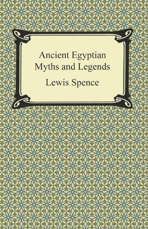 Cover of the book Ancient Egyptian Myths and Legends by Albert Einstein
