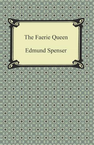 Cover of the book The Faerie Queen by William Shakespeare