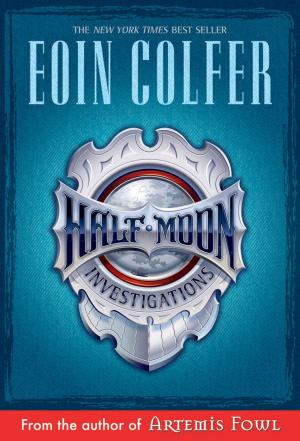 Cover of the book Half Moon Investigations by Tom Huddleston, Cavan Scott