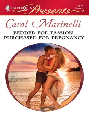 Cover of the book Bedded for Passion, Purchased for Pregnancy by CD Reiss