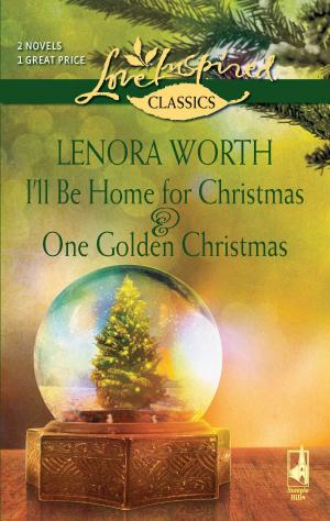 Cover of the book I'll Be Home for Christmas and One Golden Christmas by Meredith Efken