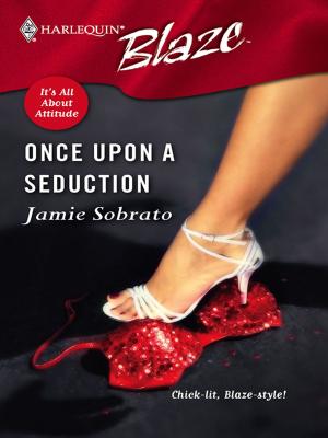 Cover of the book Once Upon a Seduction by Andrea Laurence