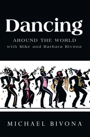 Book cover of Dancing Around the World with Mike and Barbara Bivona
