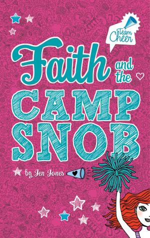 Cover of the book Faith and the Camp Snob by Jo Cotterill