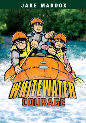 Cover of the book Whitewater Courage by Heather Estelle Schwartz