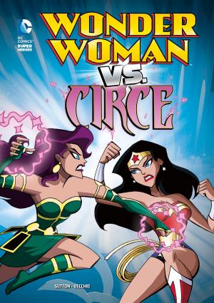 Cover of the book Wonder Woman vs. Circe by Michael Bernard Burgan