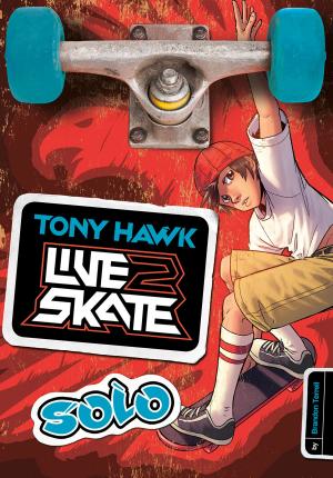 Cover of the book Tony Hawk: Solo by Diana G Gallagher