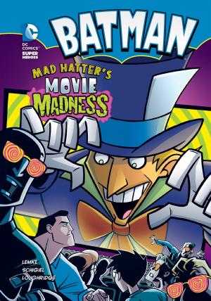 Cover of the book Mad Hatter's Movie Madness by Michael Dahl