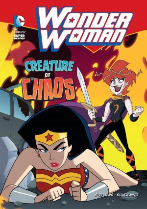 Cover of the book Wonder Woman: Creature of Chaos by Rebecca Rissman