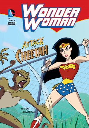 Cover of the book Wonder Woman: Attack of the Cheetah by Thomas Kingsley Troupe