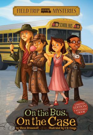 Cover of the book Field Trip Mysteries: On the Bus, On the Case by Michael Dahl