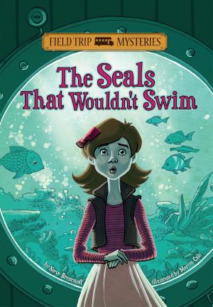 Cover of the book Field Trip Mysteries: The Seals That Wouldn't Swim by Claire Throp
