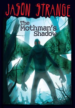 Cover of the book The Mothman's Shadow by Kate McMullan