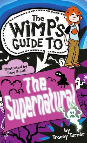 Cover of the book The Wimp-O-Meter's Guide to the Supernatural by Pat Thomas