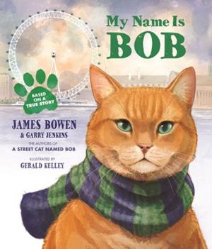 Book cover of My Name Is Bob