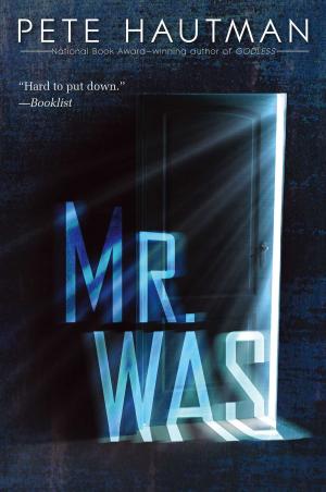 Cover of the book Mr. Was by Jenny Han, Siobhan Vivian