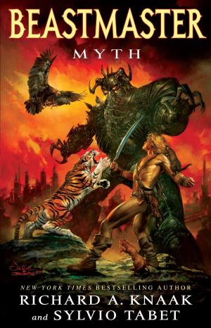 Cover of the book Beastmaster: Myth by Richard A. Knaak