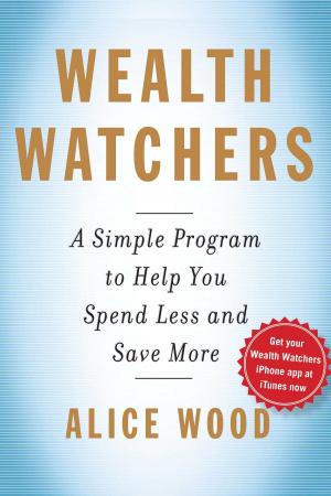Cover of the book Wealth Watchers by Antoine van Agtmael
