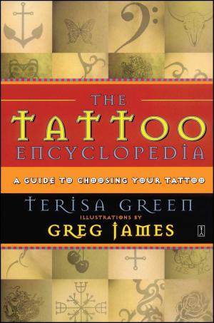 Cover of the book The Tattoo Encyclopedia by Terence T. Gorski