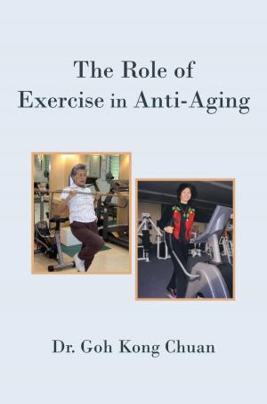 Cover of the book The Role of Exercise in Anti-Aging by Nicole Rachelle Sprankles