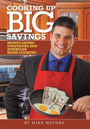 Cover of the book Cooking up Big Savings by Festus Ogunbitan