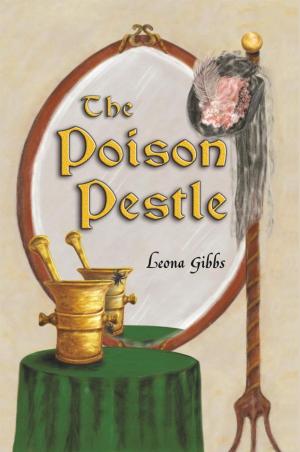 Cover of the book The Poison Pestle by Doug Bower