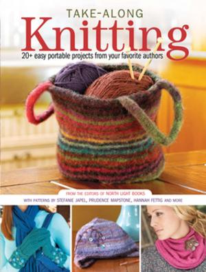 Cover of the book Take-Along Knitting by David Rankin