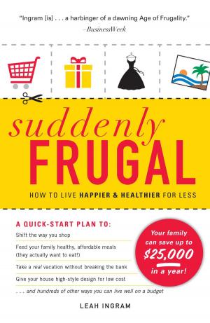 Cover of the book Suddenly Frugal by Tanaaz Chubb