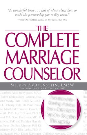 Cover of the book The Complete Marriage Counselor by Trish MacGregor, Rob MacGregor