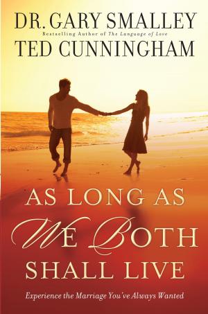 Cover of the book As Long As We Both Shall Live by Lynn Austin