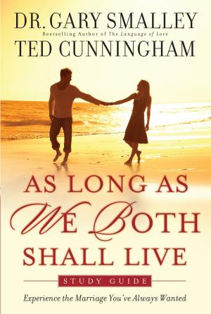 Cover of the book As Long As We Both Shall Live Study Guide by Janette Oke